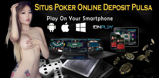 situs poker online deposit pulsa